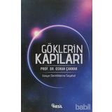 GÖKLERİN KAPILARI UZAYIN DERINLIKLERINE SEYAHAT - OSMAN ÇAKMAK