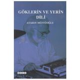 Göklerin ve Yerin Dili - Atasoy Müftüoğlu