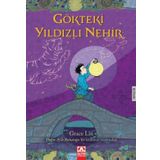 Gökteki Yıldızlı Nehir - Grace Lin