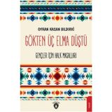 Gökten Üç Elma - Oyhan Hasan Bıldırki