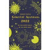 Gökyüzü Ajandası 2022 - Sezen Tatlı - Müptela Yayınları