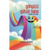 Gökyüzü Gülsün Bana - Fahrettin Koyuncu
