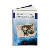 Gökyüzünde Arıcık Kuşları - Atıf Bedir