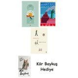 Göl Saatleri + Genç Kız Kalbi + Görme Huyu + Kör Baykuş