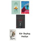 Göl Saatleri + Genç Kız Kalbi + Nat Tate + Kör Baykuş