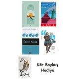 Göl Saatleri + Genç Kız Kalbi + Ümmi Sinan + Montaigne + Kör Baykuş