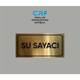 Gold Aluminyum Levha Su Sayacı Yazılı Arkası Yapışkanlı 10X20 cm