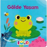 Gölde Yaşam (Hareketli Kitap & Kaydır Gör)