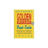 Golden Print Fast - Twin Ingilizce - Türkçe, Türkçe - Ingilizce Sözlük (Sarı Cilt)