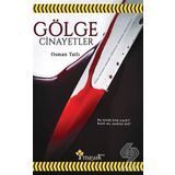 Gölge Cinayetler - Osman Tatlı