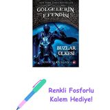 Gölgelerin Efendisi 3 Buzlar Ülkesi + Renkli Fosforlu Kalem