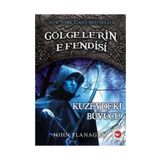 Gölgelerin Efendisi 5 - Kuzeydeki Büyücü - John Flanagan