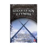 Gölgelerin Efendisi 6 - Kuşatma Altında - John Flanagan