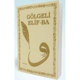 Gölgeli Elif-Ba