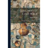 Golliwogg's Cake-walk: Extrait De La Suite Children's Corner
