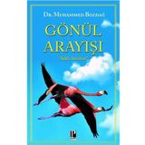 Gönül Arayışı-Dr.Muhammet Bozdoğan-Pozitif Yayınları
