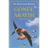 Gönül Arayışı - Muhammed Bozdağ