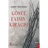 Gönül Evinin Kiracısı - Ahmet Zeki Muslu