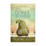 Gönül Kapısı İçeriden Açılır - Murat Ertan