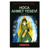 GÖNÜLLERI FETHEDEN BILGE - HOCA AHMET YESEVI - HAKAN KELEŞ