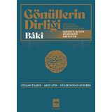 Gönüllerin Dirliği: Hayatu'l-Kulub Bi-Rivayati Ebi Eyyub - Ebu Eyyub El-Ensari'nin Hadis ve Rivayetleri: Hayatu'l-Kulub Bi-Rivayati Ebi Eyyub - Ebu Eyyub El-Ensari'nin Hadis ve Rivayetleri