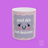 Good Skin Bad Decisions Yazılı Girly Temalı Esprili Mizahi Estetik Porselen Hediyelik Kahve Kupası - Beyaz - 325 ml