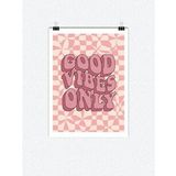 Good Vibes Only Yazılı Tasarımlı 24*33 cm 350 Gr. Kuşe Kağıt Poster PYTKPSTR013