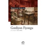 GORDIYON FIYONGU - BERNHARD SCHLINK