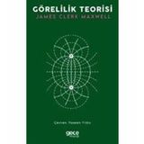 Görelilik Teorisi - James Clerk Maxwell