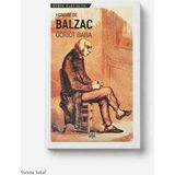 goriot Baba - Honoré De Balzac | Dünya Klasikleri, Roman, Fransız Edebiyatı, Olympia Yayınları - 1