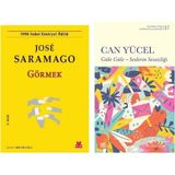 Görmek - Jose Saramago - Güle Güle - Seslerin Sessizliği - Can Yücel