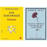 Görmek - Jose Saramago - Hasretinden Prangalar Eskittim - Ahmed Arif