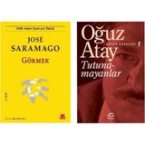 Görmek - Jose Saramago - Tutunamayanlar - Bütün Eserleri 1 - Oğuz Atay