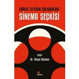 Görsel İletişim Çalışmaları: Sinema Seçkisi Kriter Yayınları