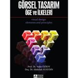 Görsel Tasarım Öge ve İlkeleri - Vedat Özsoy Abdullah Ayaydın