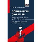Görülmeyen Çığlıklar: Şiddet Altındaki Kadınlar Için Bir Yol Haritası