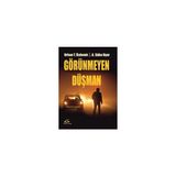 Görünmeyen Düşman - Ali Süha Uyar Orhan Teoman Özdemir Ali Süha Uyar