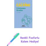 Görünmez Kentler + Renkli Fosforlu Kalem - Hayır