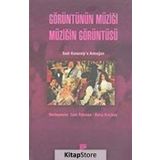 GÖRÜNTÜNÜN MÜZIĞI MÜZIĞIN GÖRÜNTÜSÜ - CEM PEKMAN