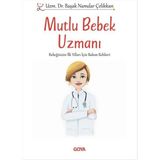Goya Kitap Mutlu Bebek Uzmanı - Imzalı... +1 Adet Eğitim Kitabı