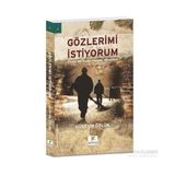 Gözlerimi İstiyorum - Hüseyin Özlük