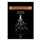 Gözlerin Hidayeti - Kurtulmuşların Resmi - Luna Yayınları