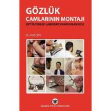 Gözlük Camlarının Montajı - Fatih Şen