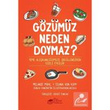 Gözümüz Neden Doymaz - Kolektif