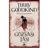 Gözyaşı Taşı - Kısım 2 - Terry Goodkind