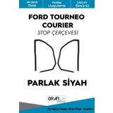 Graficar Design Ford Tourneo ile Uyumlu Courier Stop Çerçevesi Çıkartma Kolay Uygulama Uzun Ömürlü, Parlak Siyah