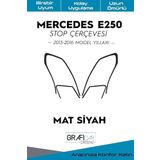 Graficar Design Mercedes E250 ile Uyumlu Stop Çerçevesi Sticker Kolay Uygulama Uzun Ömürlü Folyo Araca Özel Kesim, Mat Siyah