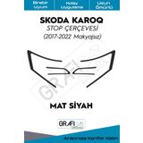 Graficar Design Skoda Karoq Stop Çerçevesi Sticker Uzun Ömürlü Folyo 2017 2021 Makyajsız Kasa ile Uyumlu, Mat Siyah