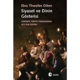 Grains Global Siyaset ve Dinin Gösterisi: Günümüz Türkiye Sinemasındanaltı Film Üzerine - Option-1
