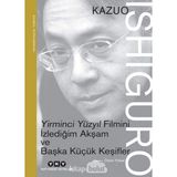 Grains Global Yirminci Yüzyıl Filmini Izlediğim Akşam ve Başka Küçük Keşifler - Nobel Konuşması - Option-1